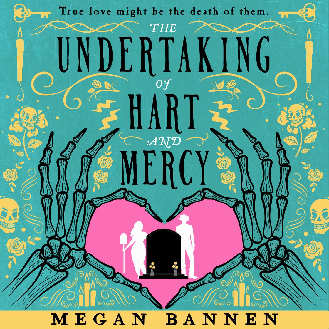 Megan Bannen - The Undertaking of Hart And Mercy Audiobook  