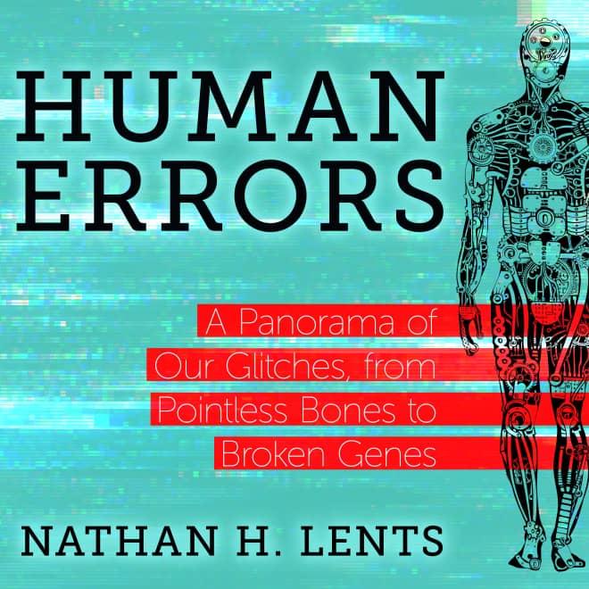 Nathan H. Lents - Human Errors Audiobook  