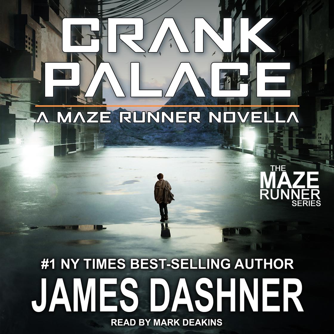 James Dashner - Crank Palace Audiobook  