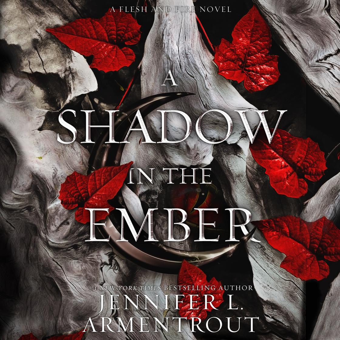 Jennifer L. Armentrout - A Shadow in the Ember Audiobook  