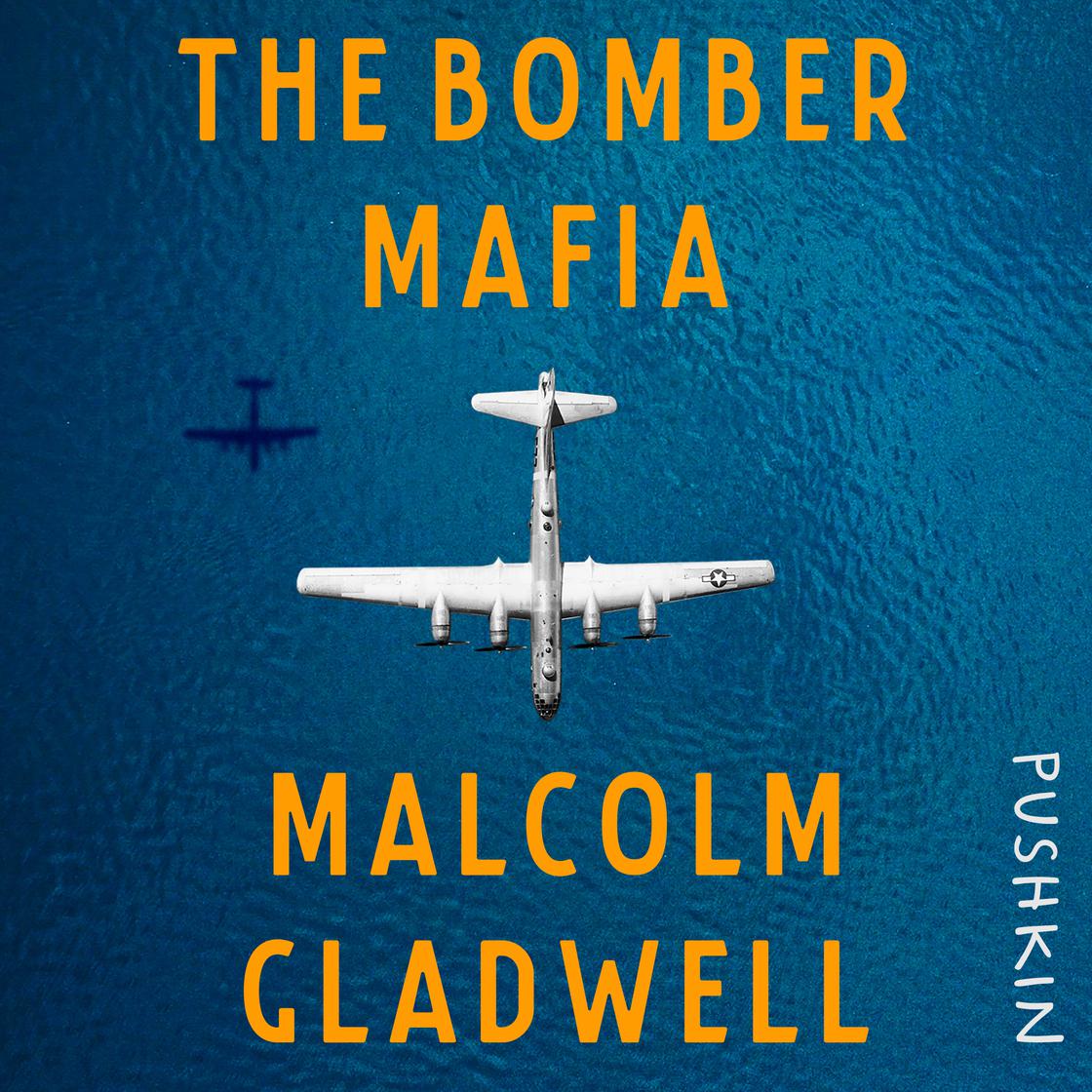 Malcolm Gladwell - The Bomber Mafia Audiobook  