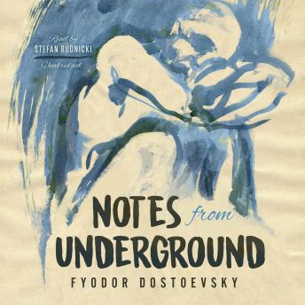 Fyodor Dostoevsky - Notes from Underground Audiobook  