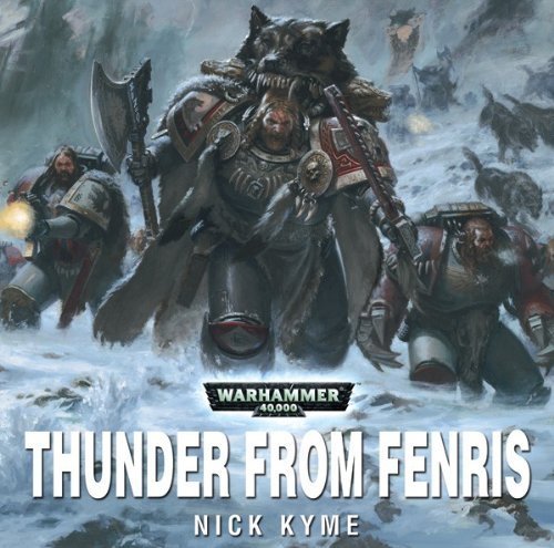 Warhammer 40K - Thunder From Fenris Audiobook  