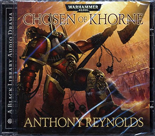 Anthony Reynolds - Chosen of Khorne Audiobook: Epic Saga Unleashed