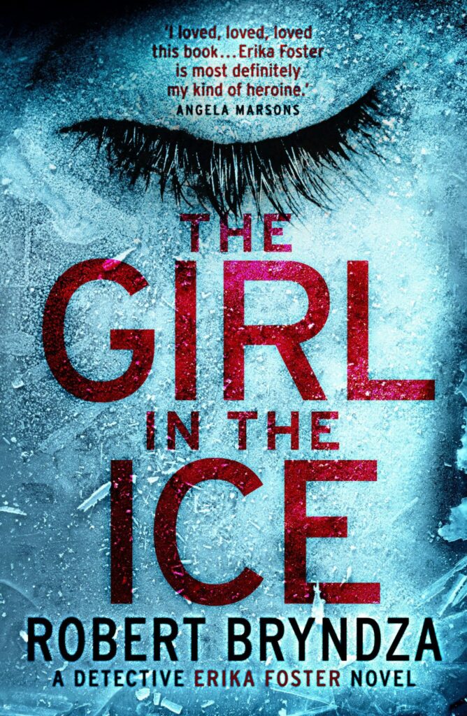 Robert Bryndza - The Girl in the Ice Audiobook  