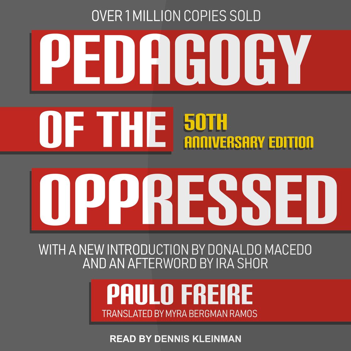 Paulo Freire - Pedagogy of the Oppressed Audiobook  