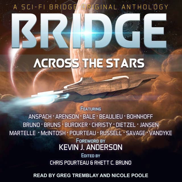 Rhett C. Bruno - Bridge Across the Stars Audiobook  