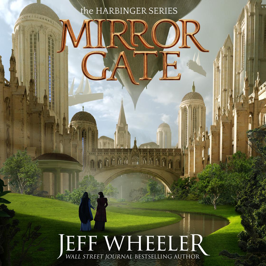 Jeff Wheeler - Mirror Gate Audiobook  