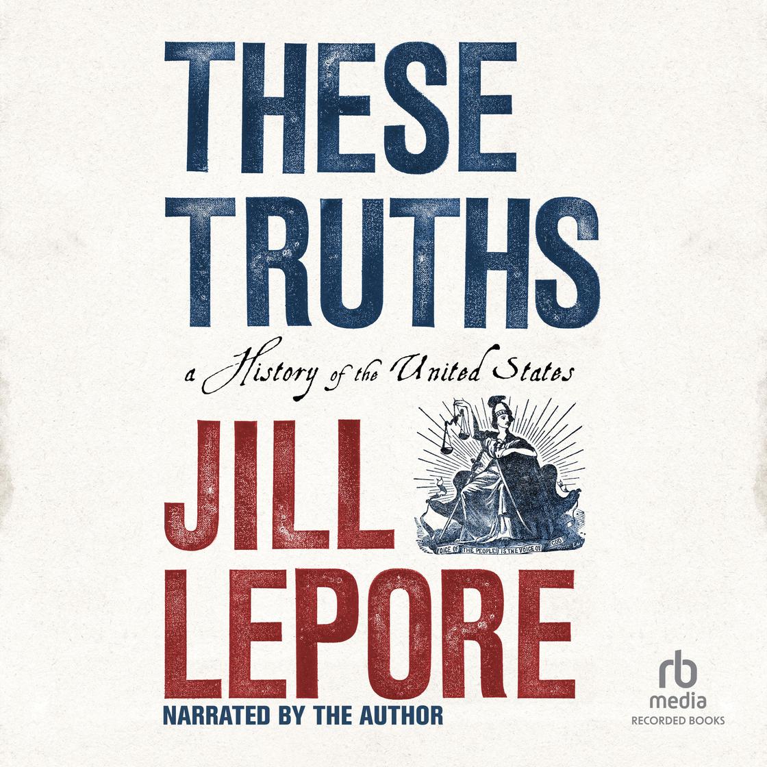 Jill Lepore - These Truths Audiobook  