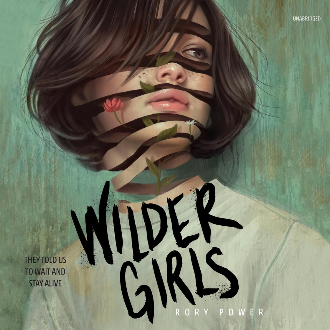 Rory Power - Wilder Girls Audiobook  