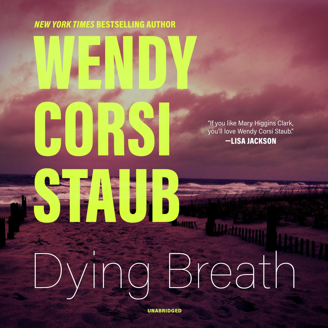 Wendy Corsi Staub - Dying Breath Audiobook  