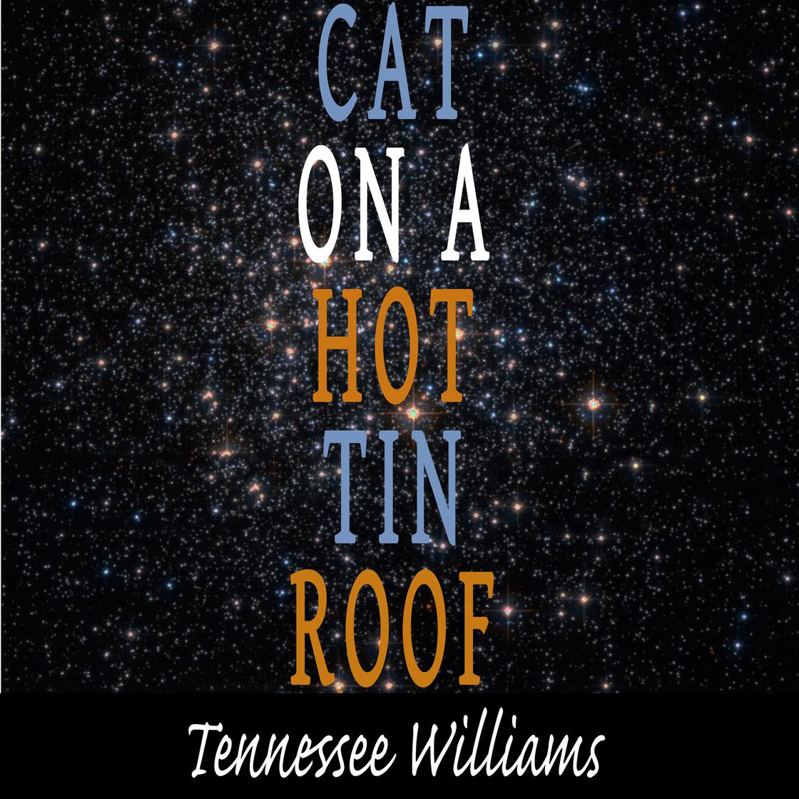 Tennessee Williams - Cat on a Hot Tin Roof Audiobook  