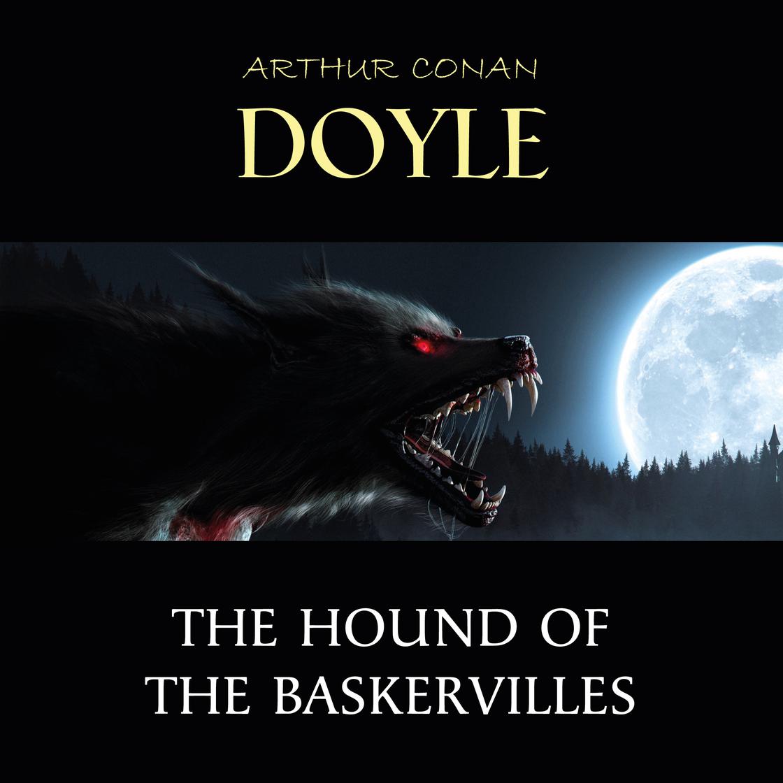 Arthur Conan Doyle - The Hound of the Baskervilles Audiobook  