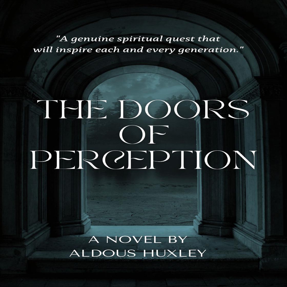 Aldous Huxley - The Doors of Perception Audiobook  