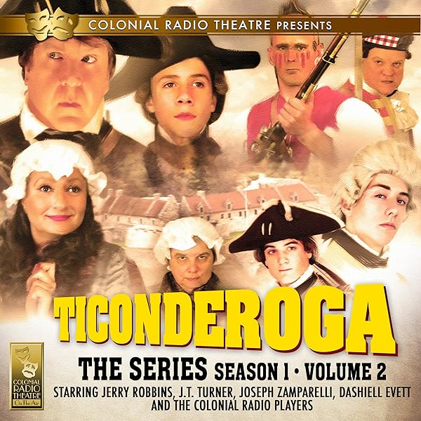 Jerry Robbins - Ticonderoga the Series: Season 1, Vol. 1 Audiobook  