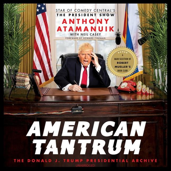 Anthony Atamanuik - American Tantrum Audiobook  