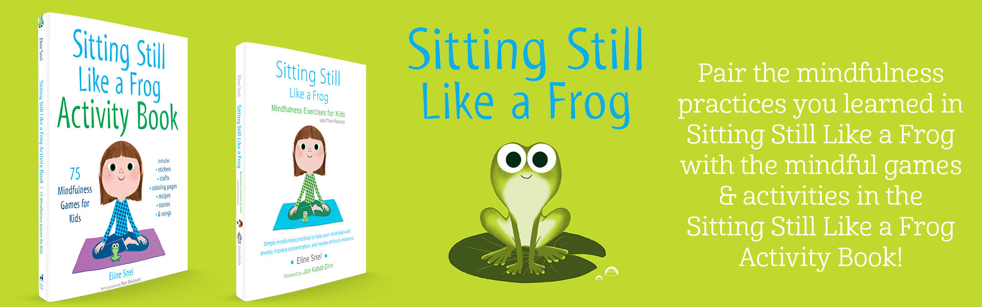 Eline Snel - Sitting Still Like a Frog Audiobook  