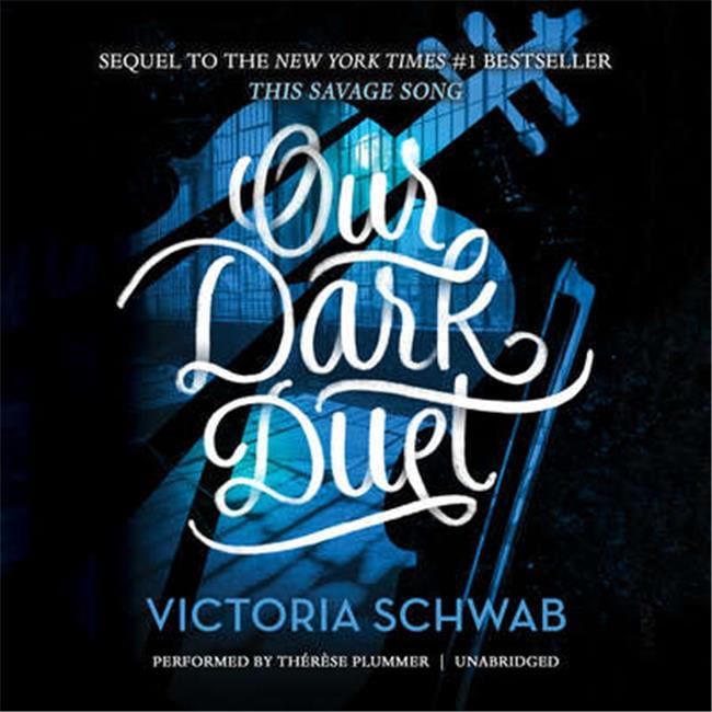 Victoria Schwab - Our Dark Duet Audiobook  