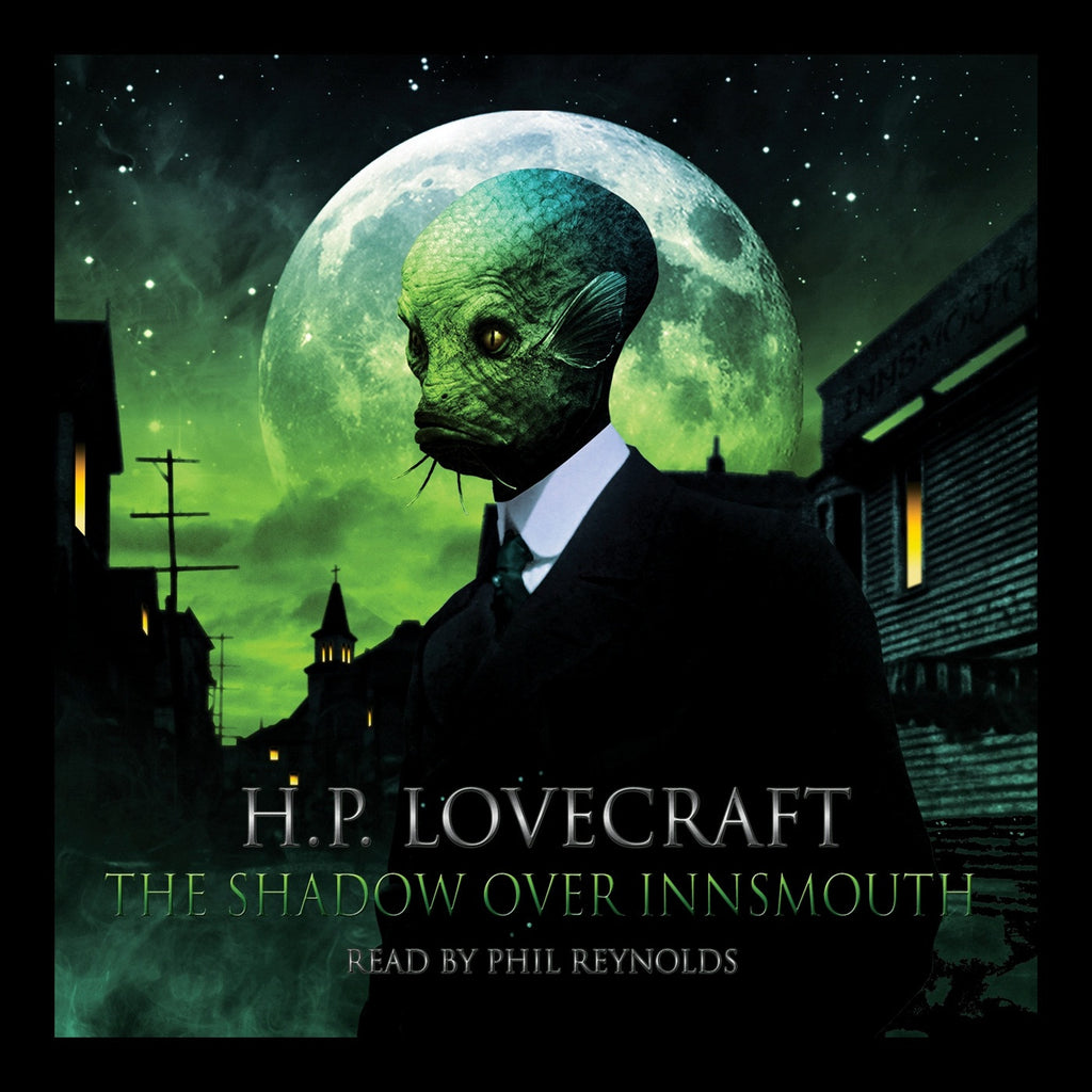 H. P. Lovecraft - The Shadow Over Innsmouth Audiobook  