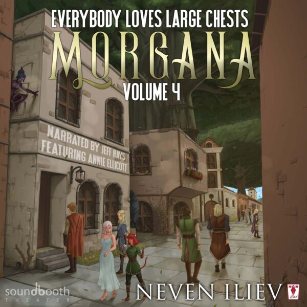 Morgana: Everybody Loves Large Chests (Vol.4) Audiobook  