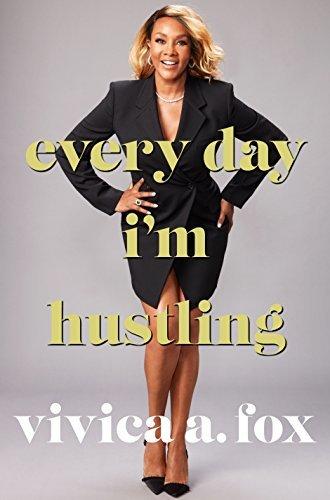 Vivica A. Fox - Every Day I'M Hustling Audiobook  