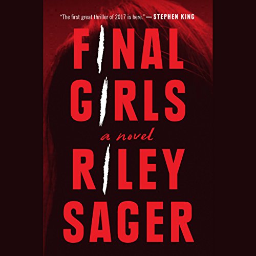 Riley Sager - Final Girls Audiobook  