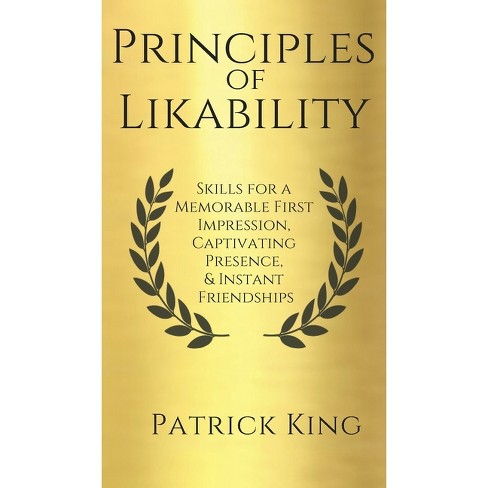 Patrick King - Principles of Likability Audiobook: Charm Secrets