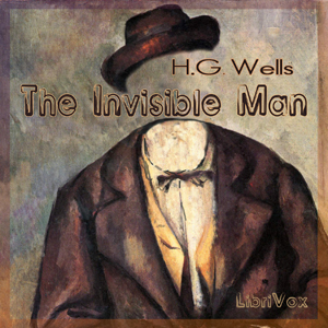 The Invisible Man Audiobook - H.G. Wells  