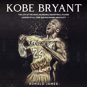 Ronald James - Kobe Bryant Audiobook  