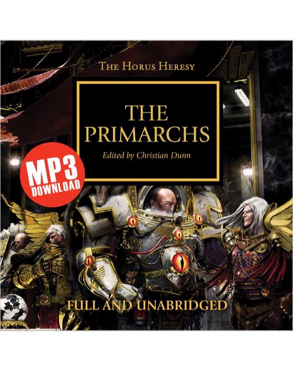 Warhammer 40K - The Primarchs Audiobook  