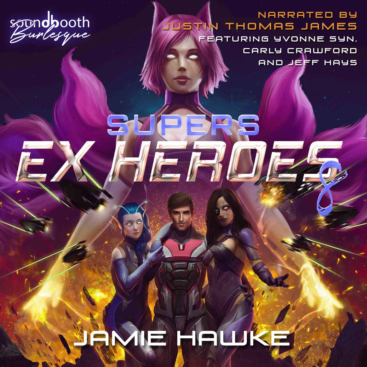 Jamie Hawke - Supers - Ex Heroes 2 Audiobook  