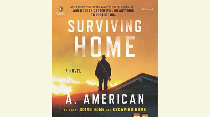 A. American - Surviving Home Audiobook  