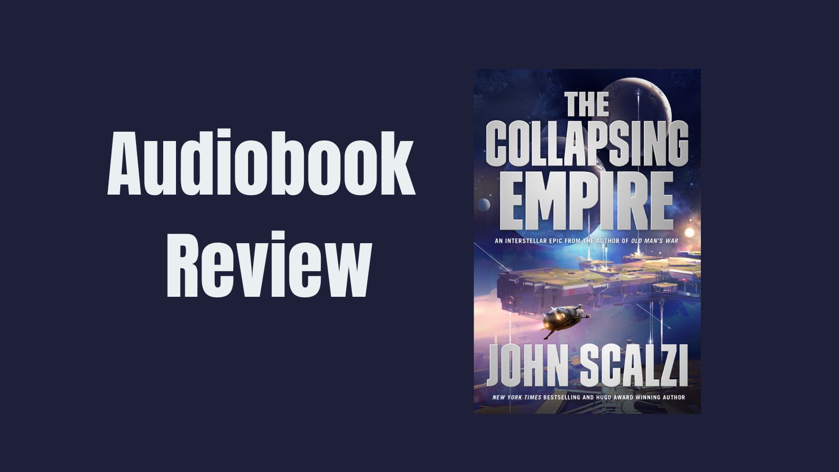 John Scalzi - The Collapsing Empire Audiobook  