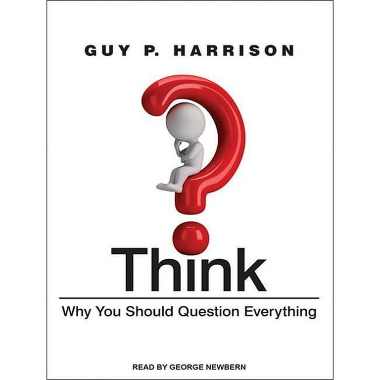 Think Why You Should Question Audio Book  