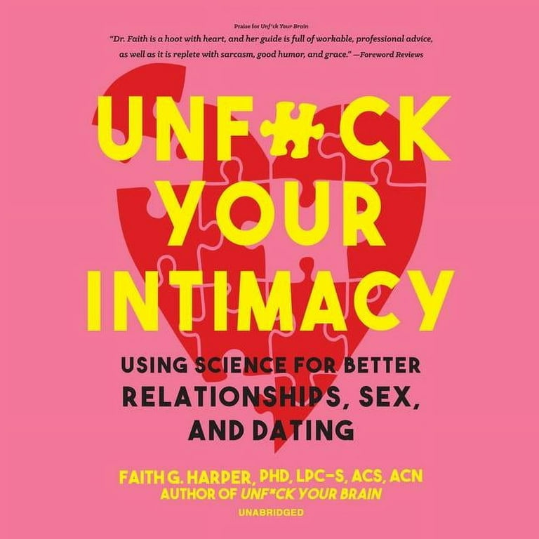 Acs Acn Harper Phd Lpc-S Faith - Unf*Ck Your Intimacy Audiobook  