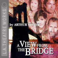 Arthur Miller - A View From the Bridge Audiobook: Unveil Drama