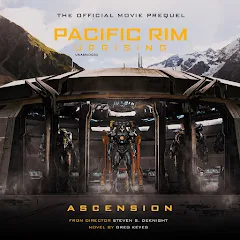 Greg Keyes - Pacific Rim Uprising: Ascension Audiobook  