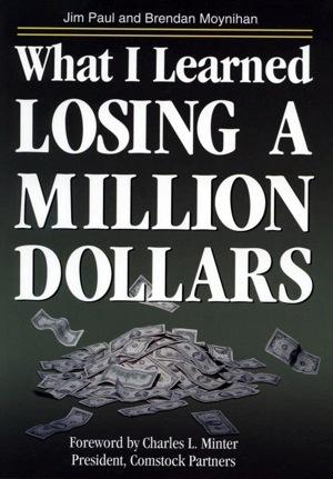 Jim Paul - What I Learned Losing a Million Dollars Audiobook  