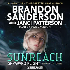 Brandon Sanderson, Janci Patterson - Sunreach Audiobook  