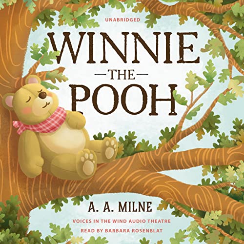 A. A. Milne – Winnie-The-Pooh Audiobook