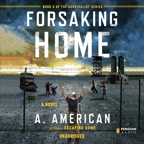 A. American – Forsaking Home Audiobook