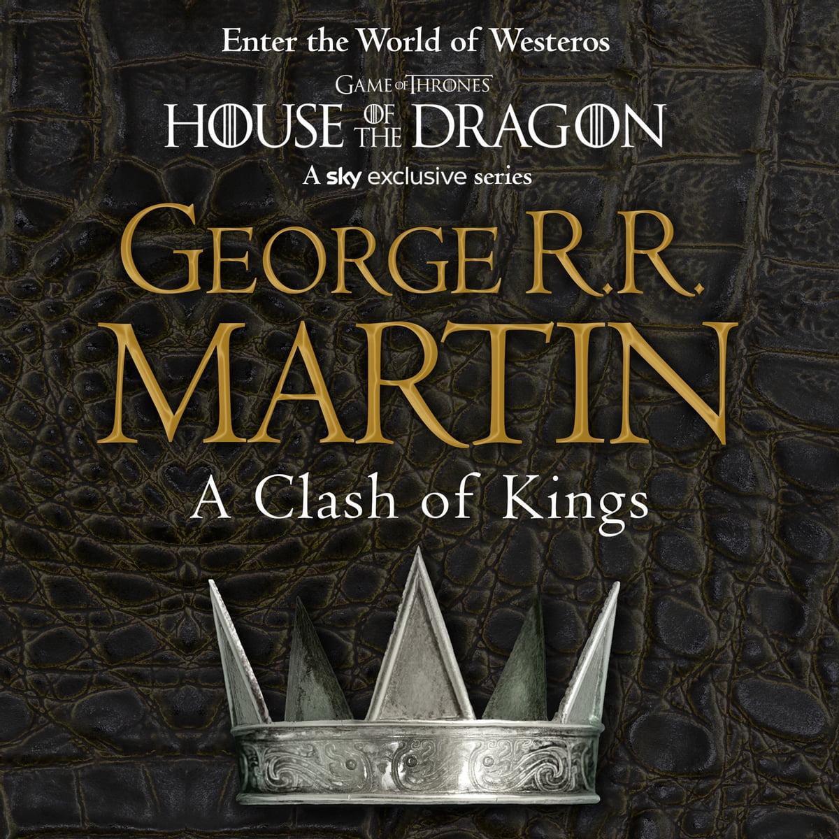 A Clash of Kings Audiobook - George R. R. Martin (A Song of Ice And Fire, Book 2)  