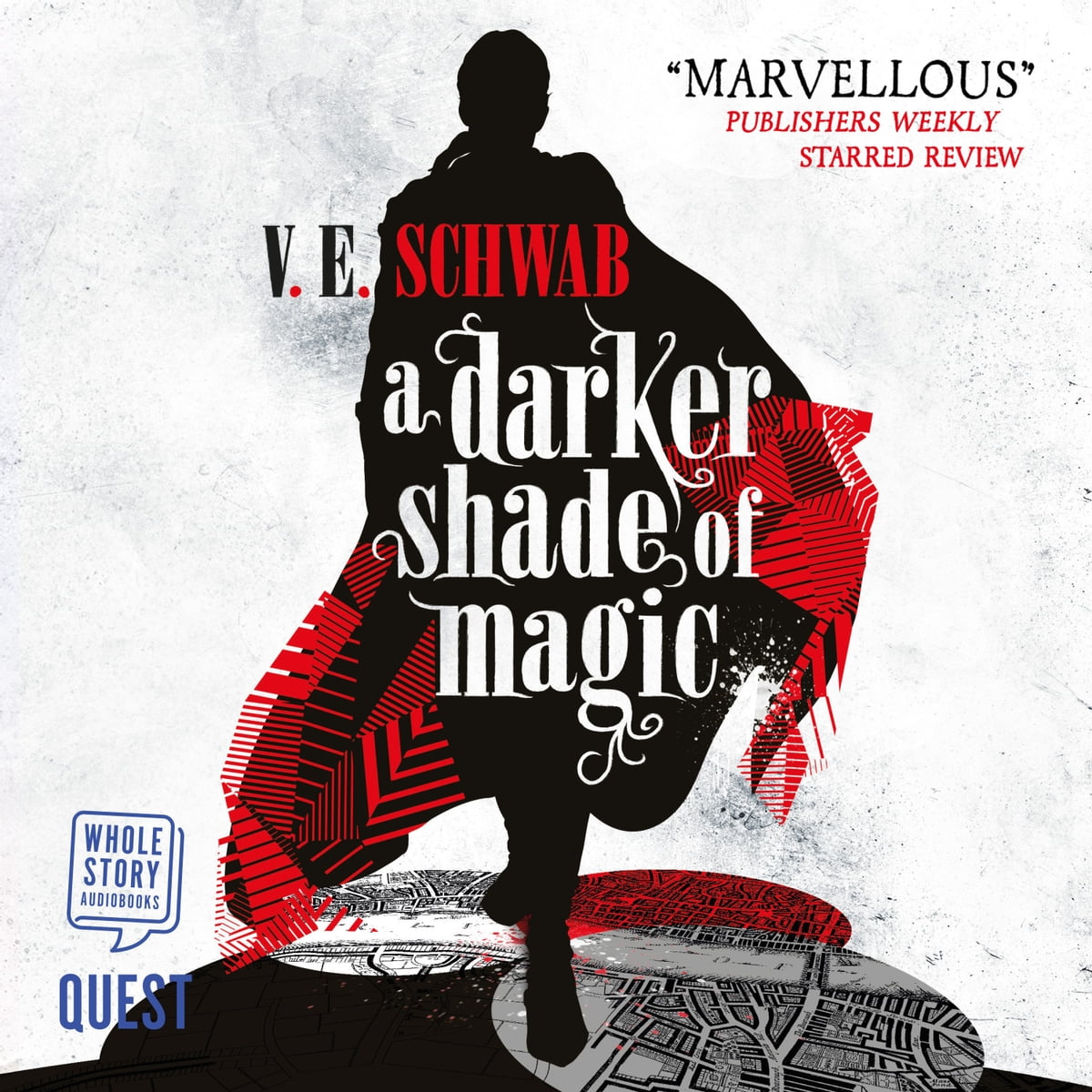 V. E. Schwab - A Darker Shade of Magic Audiobook  