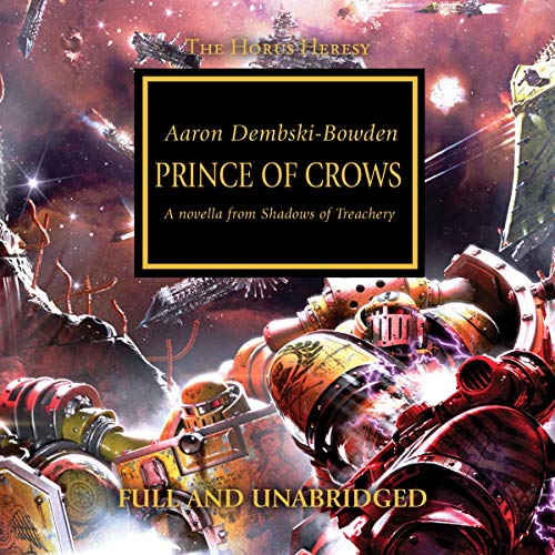 Aaron Dembski-Bowden - Prince of Crows Audiobook