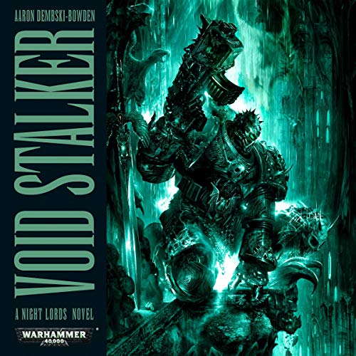 Aaron Dembski-Bowden – Void Stalker Audiobook