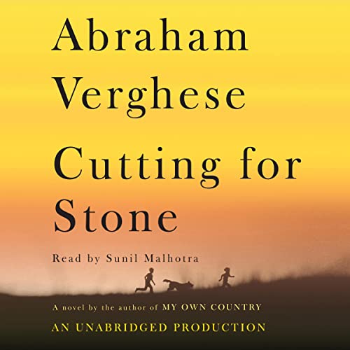 Abraham Verghese – Cutting for Stone Audiobook