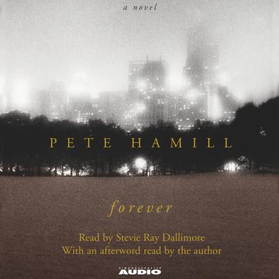 Pete Hamill - Forever Audiobook  