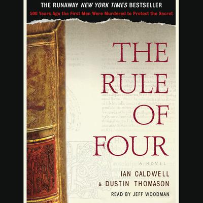 Ian Caldwell - The Rule of Four Audiobook  