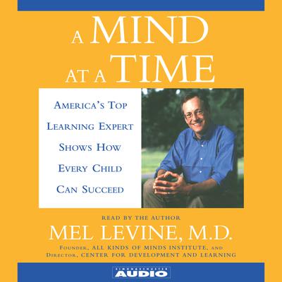 Mel Levine - A Mind at a Time Audiobook  