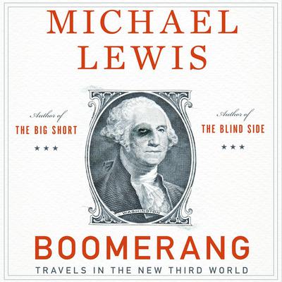 Michael Lewis - Boomerang Audiobook  